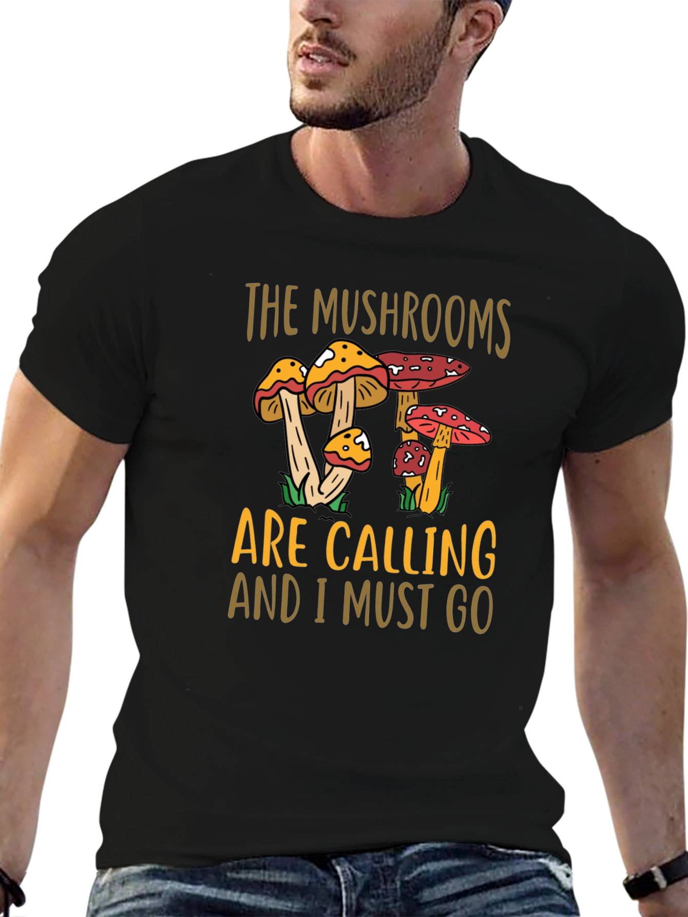 The Mushrooms Are Calling T-Shirt