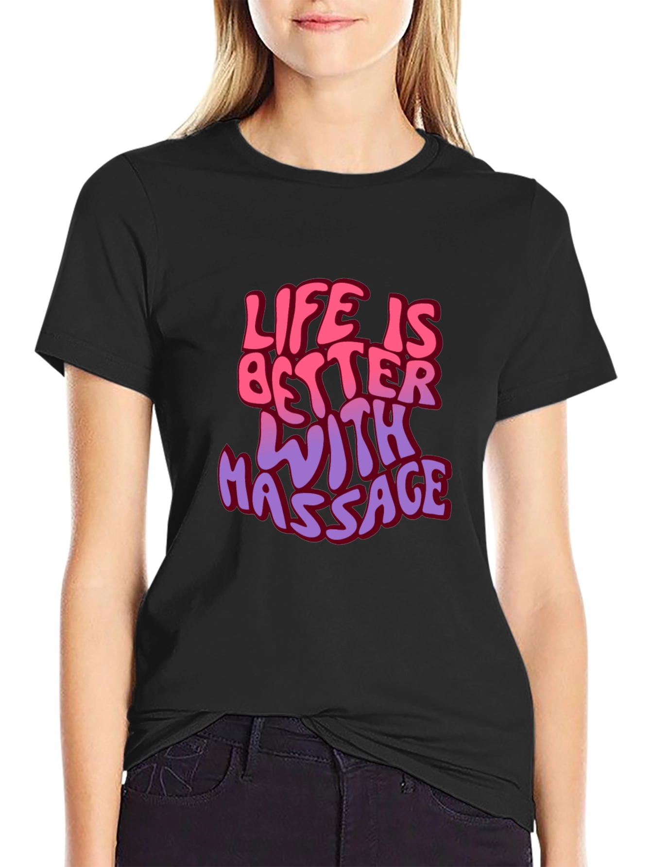 Life is Better with Massage Graphic T-Shirt