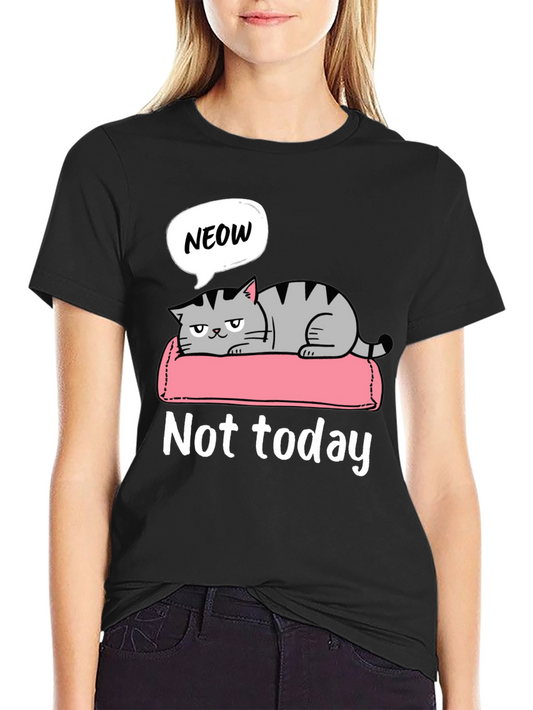 Not Today Cat Graphic T-Shirt Lazy Funny Tee