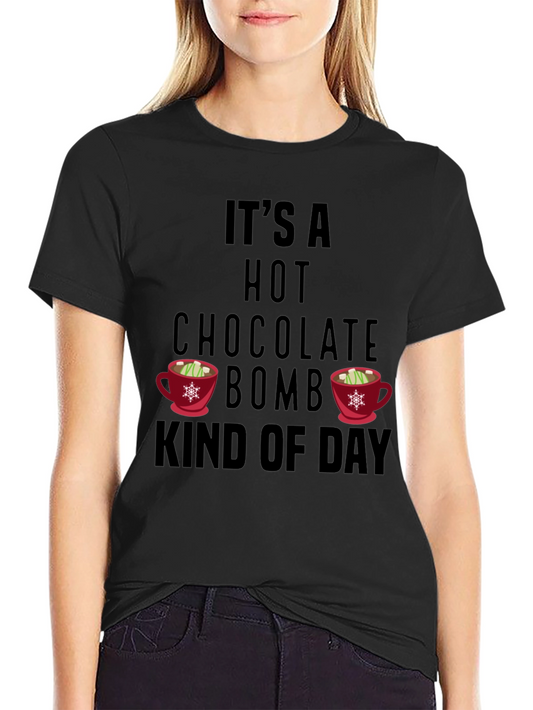 Hot Chocolate Bomb Day T-Shirt