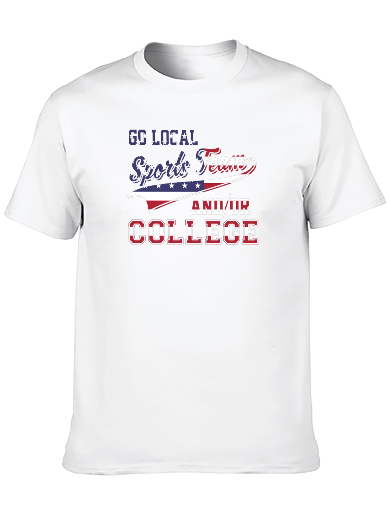 Local Sports Team and/or College Patriotic T-Shirt
