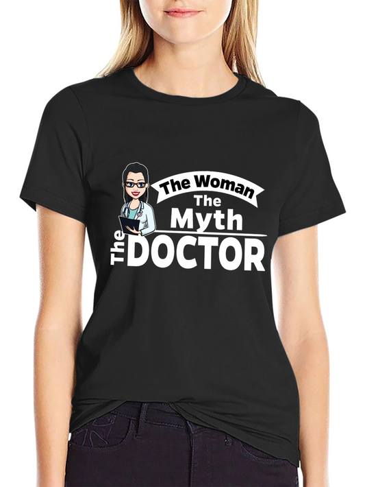 The Woman The Myth The Doctor T-Shirt - Black