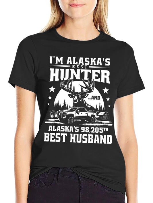 Im Alaskas Best Hunter T-Shirt