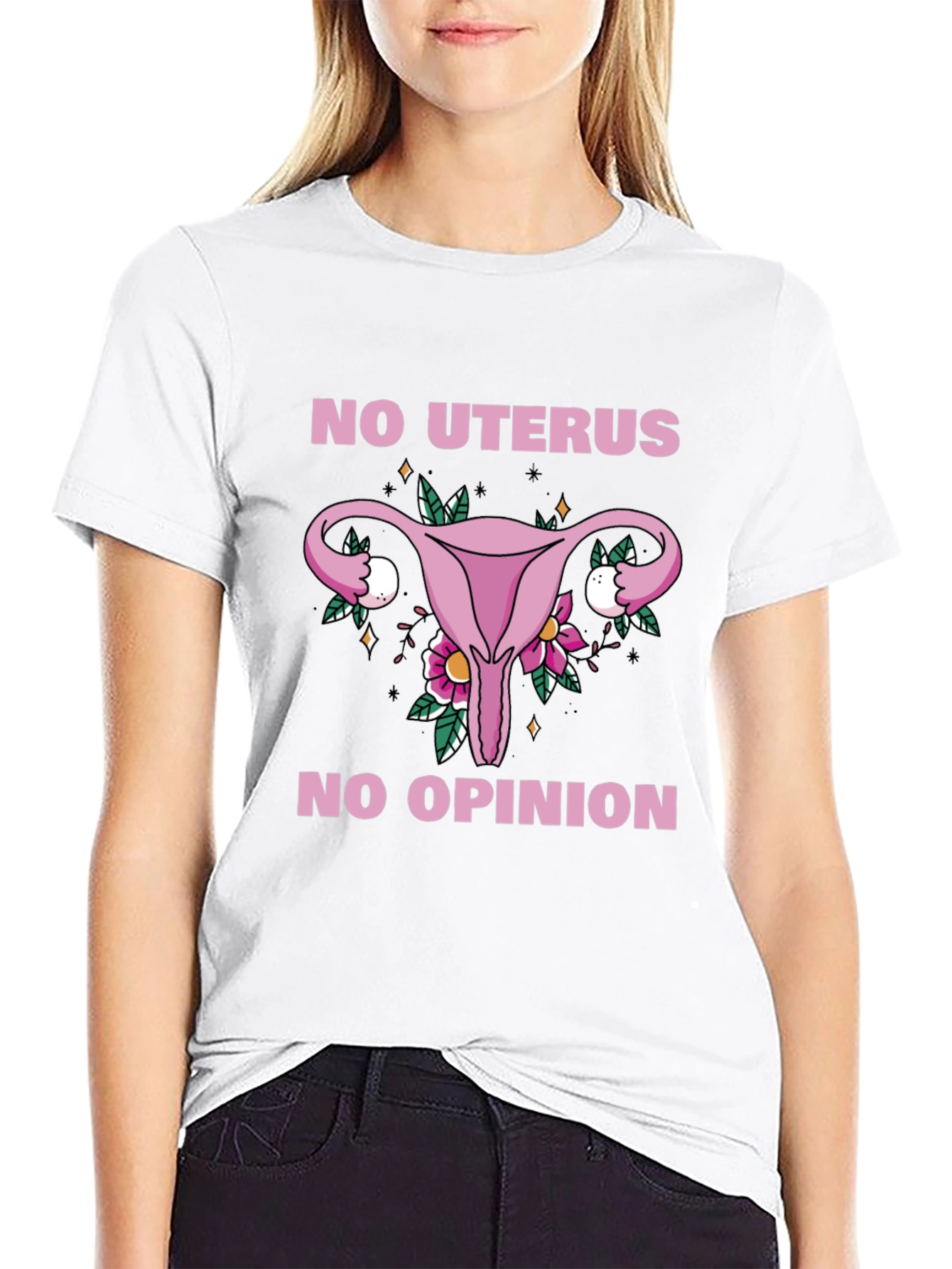 No Uterus No Opinion Graphic Tee