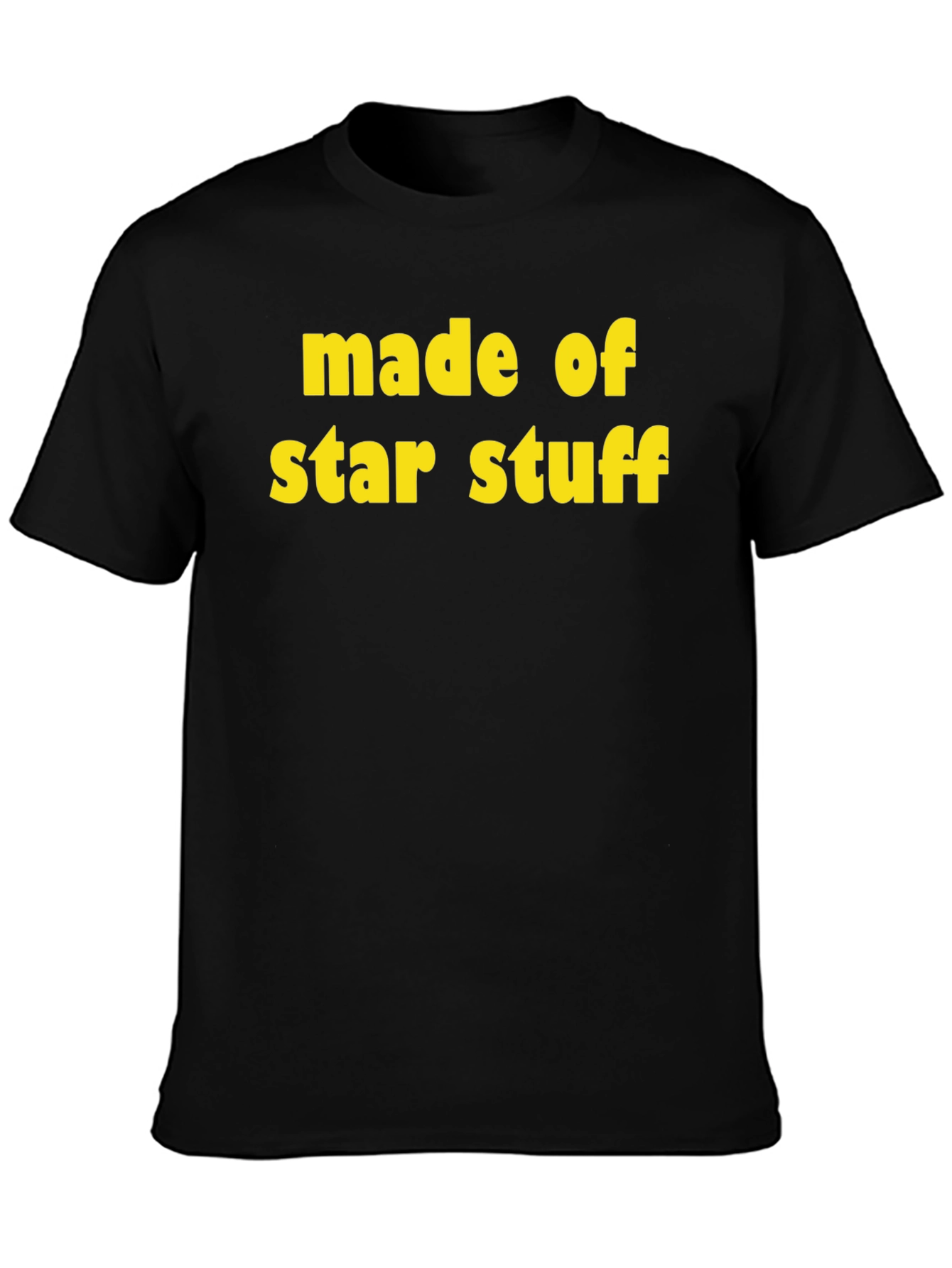 Made of Star Stuff Black T-Shirt