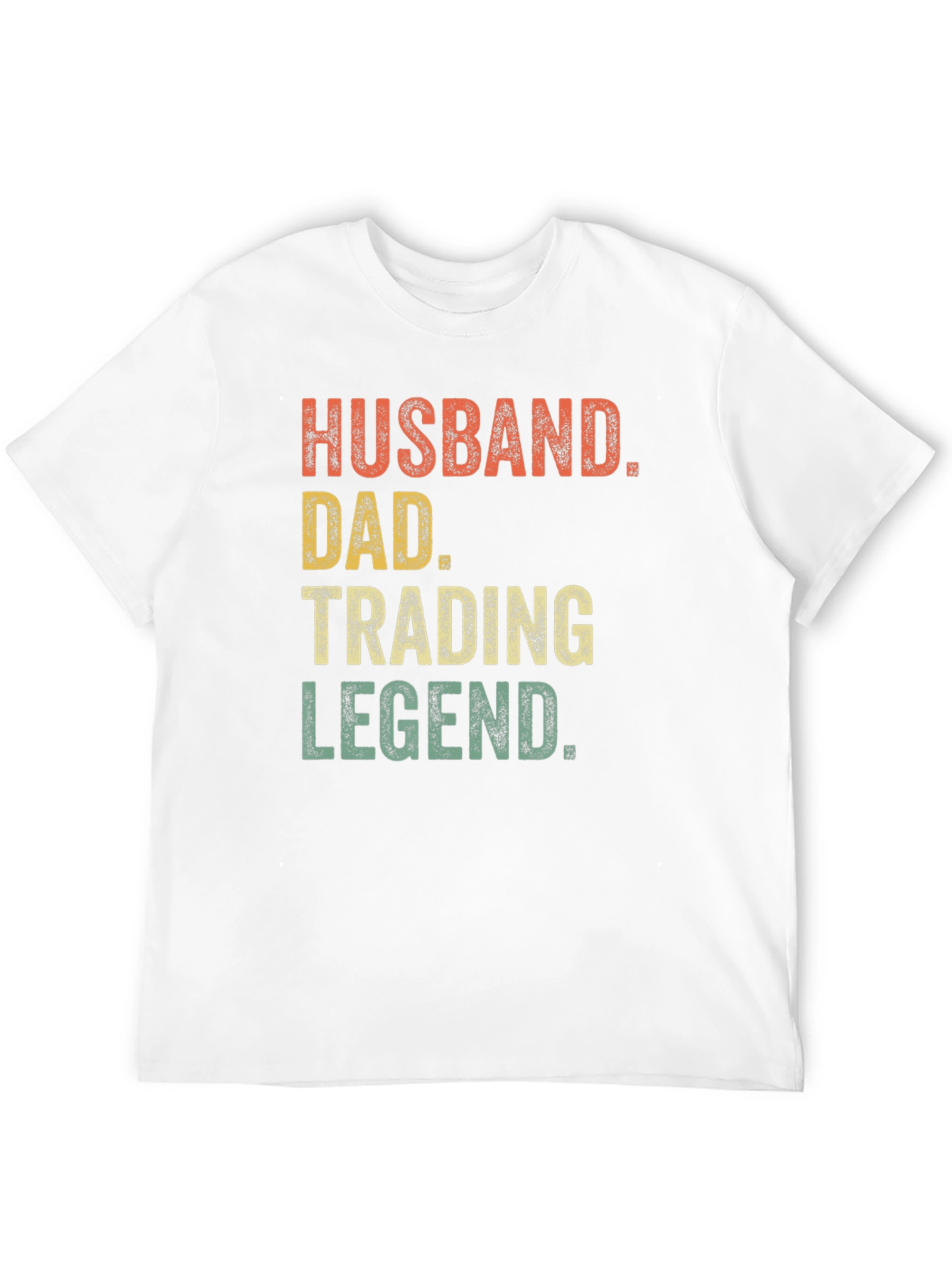 Husband Dad Trading Legend T-Shirt