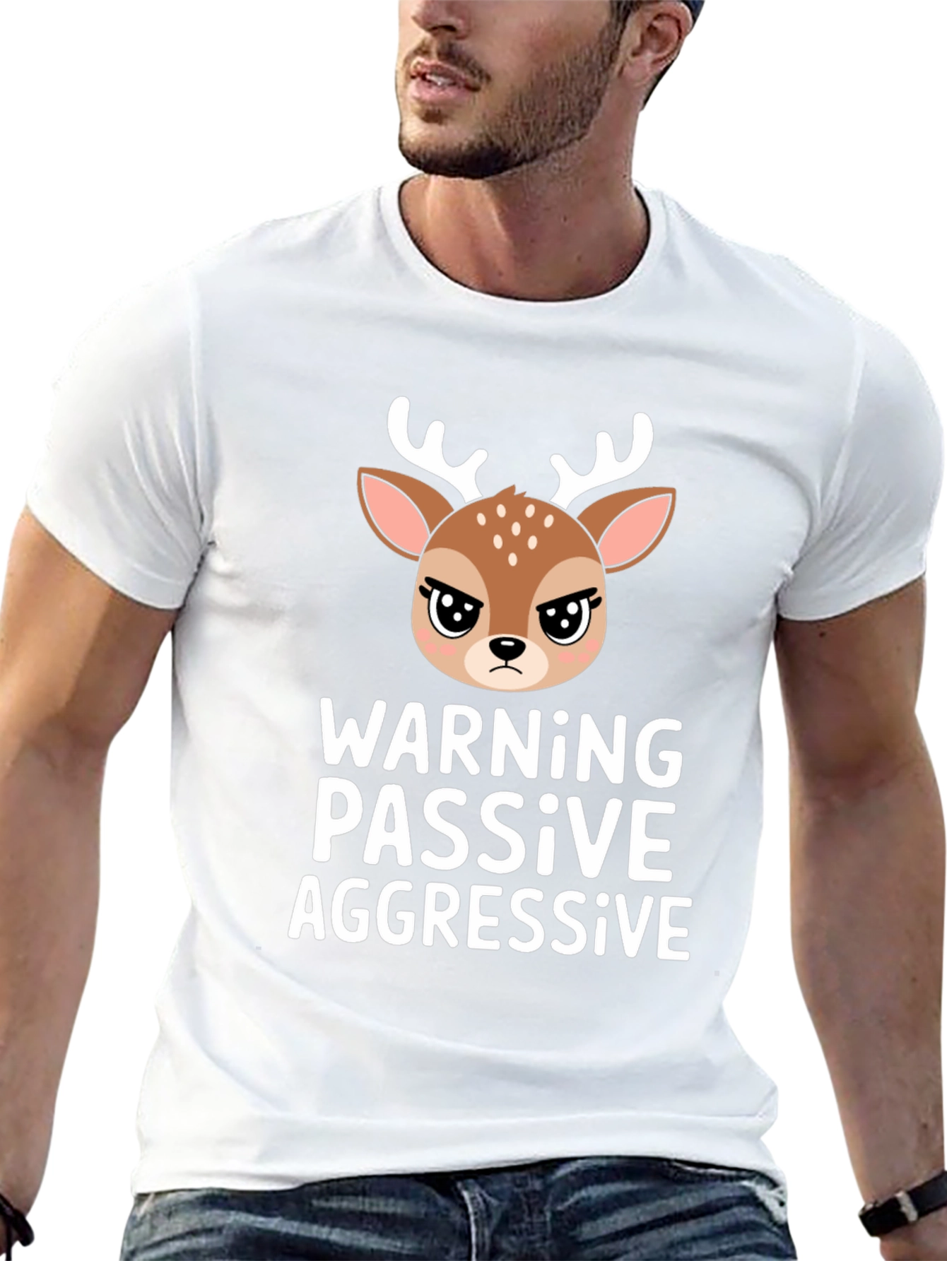 Warning Passive Aggressive Deer T-Shirt