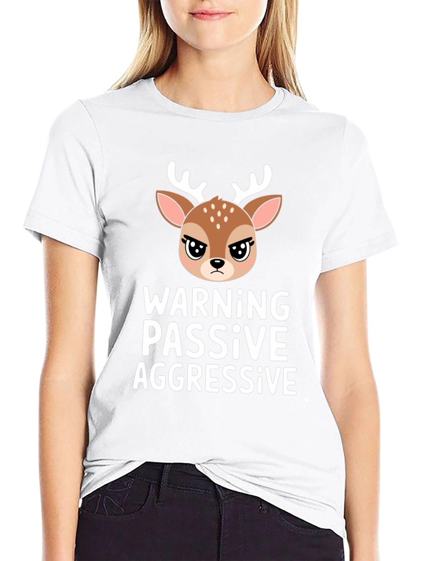 Warning Passive Aggressive Deer T-Shirt