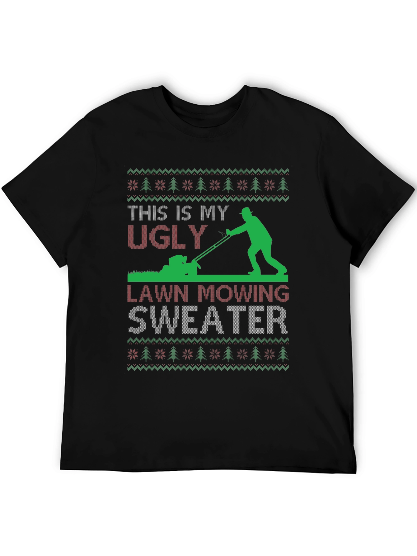 Ugly Lawn Mowing Sweater T-Shirt