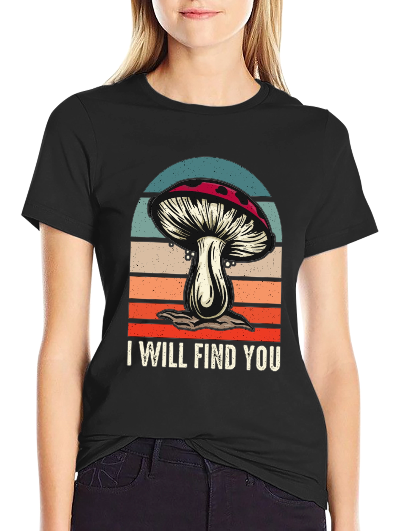 Mushroom Retro T-Shirt - I Will Find You