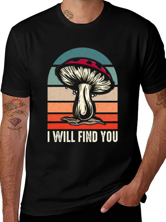 Mushroom Retro T-Shirt - I Will Find You
