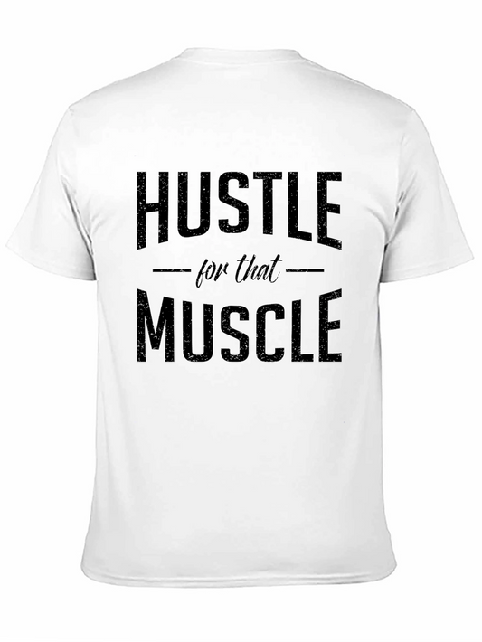 Hustle for That Muscle Black Graphic T-Shirt
