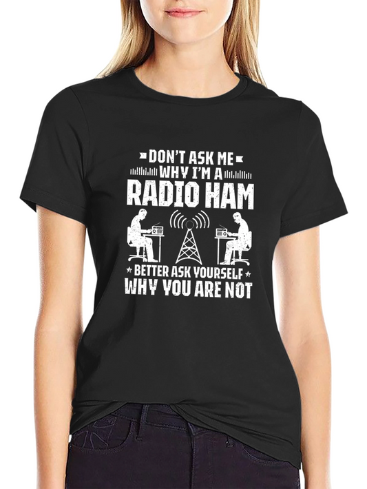 Radio Ham T-Shirt Funny Amateur Radio Operator Tee