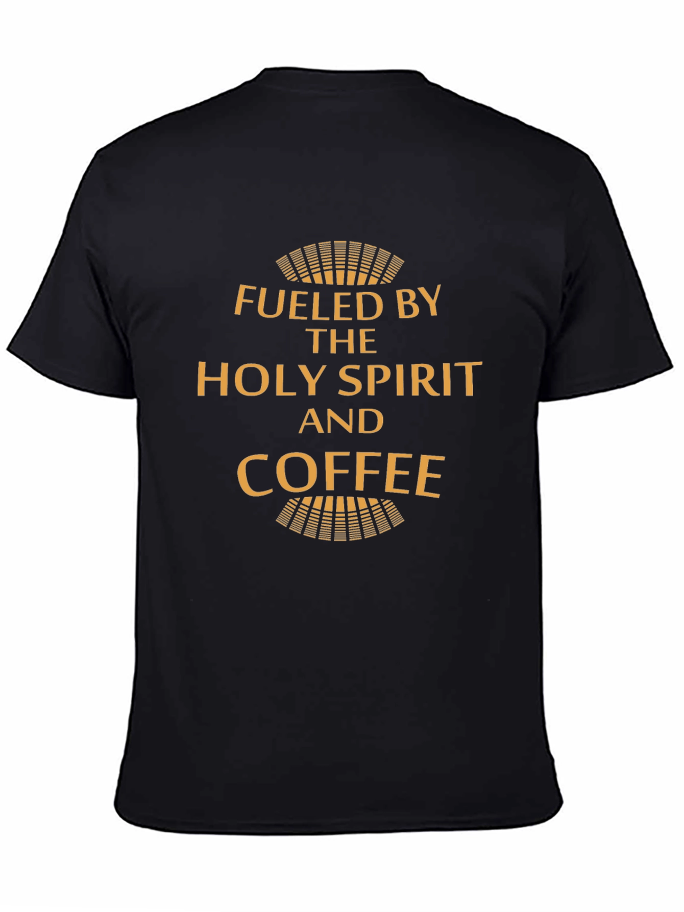 Fueled by Holy Spirit and Coffee Graphic Tee