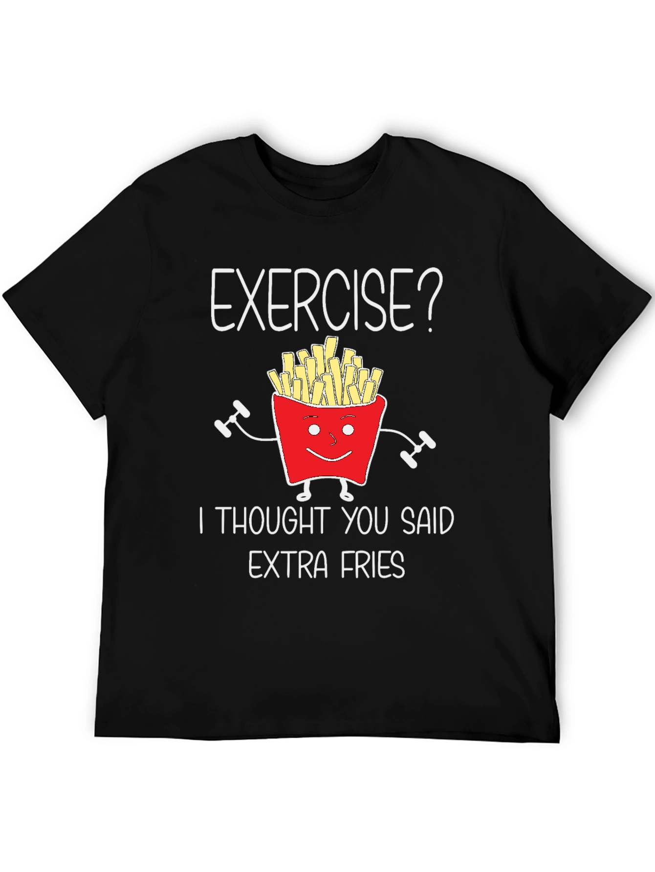 Funny Exercise Extra Fries Graphic T-Shirt