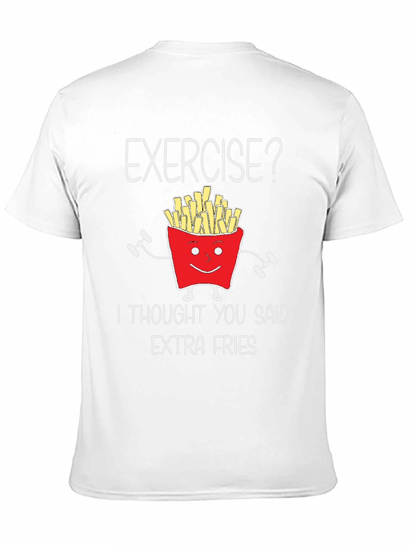 Funny Exercise Extra Fries Graphic T-Shirt