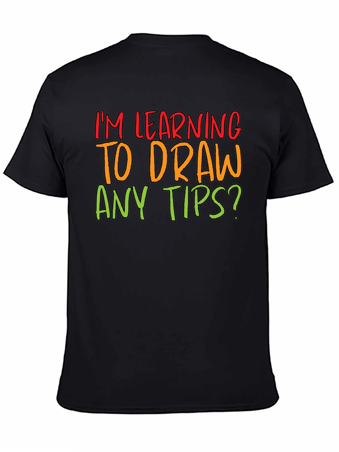 Im Learning to Draw T-Shirt