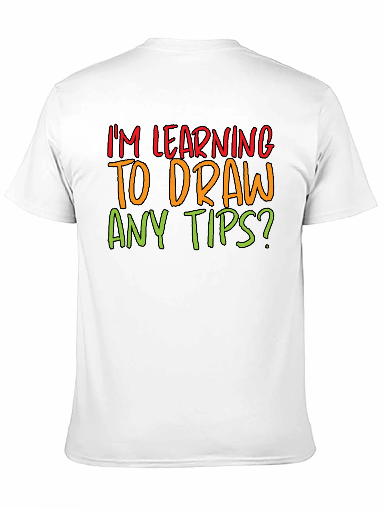 Im Learning to Draw T-Shirt