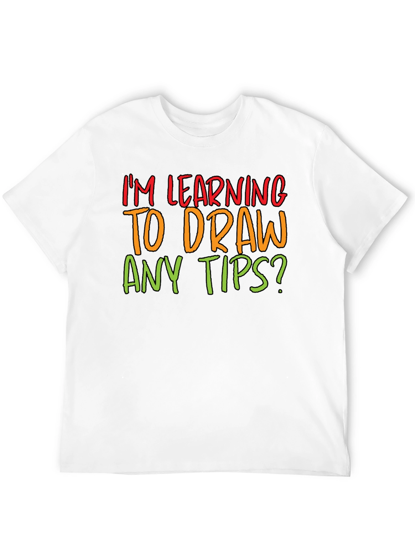 Im Learning to Draw T-Shirt