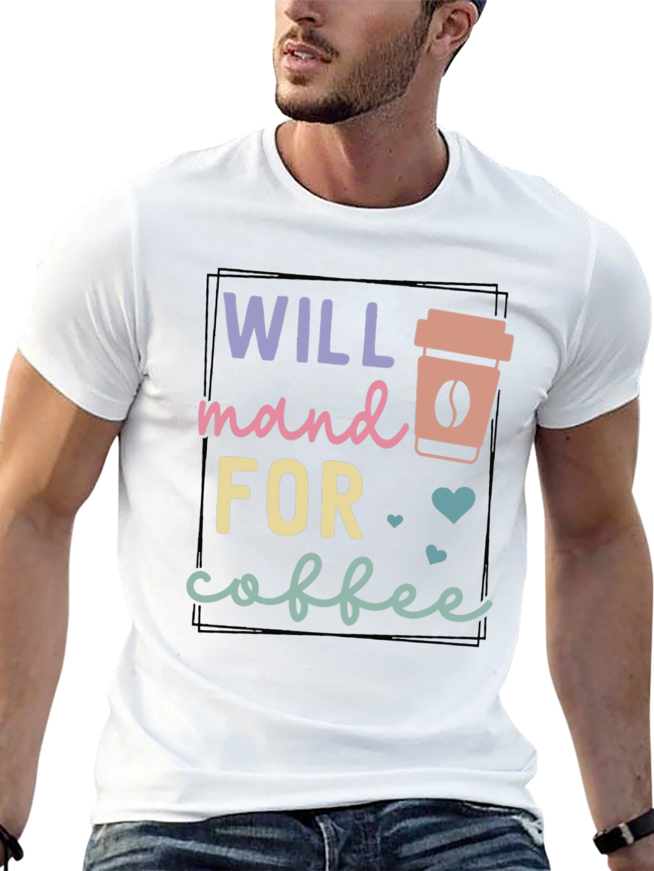 Will Stand for Coffee T-Shirt
