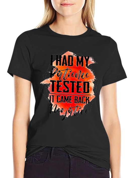 I Had My Patience Tested Black T-Shirt