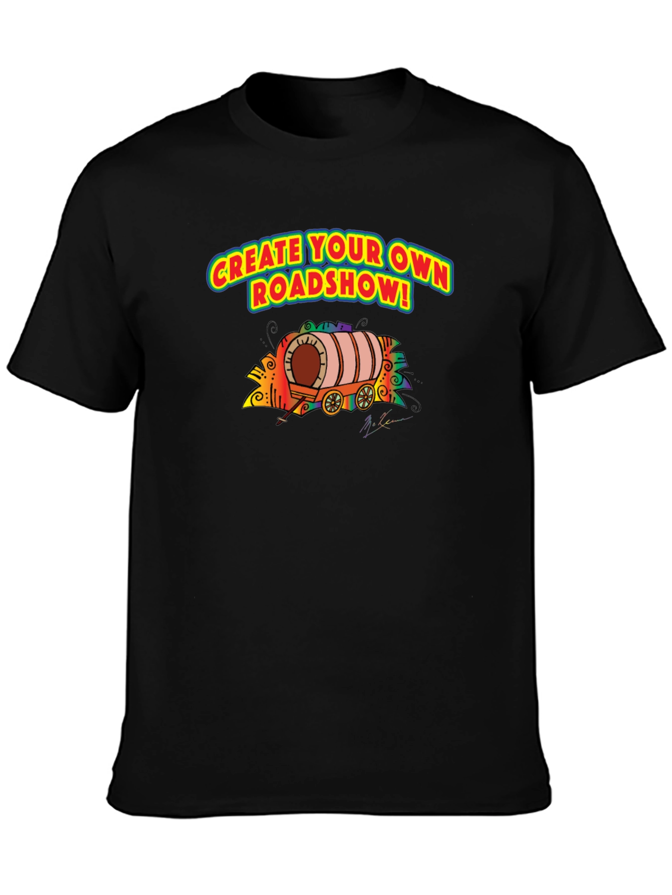 Create Your Own Roadshow T-Shirt