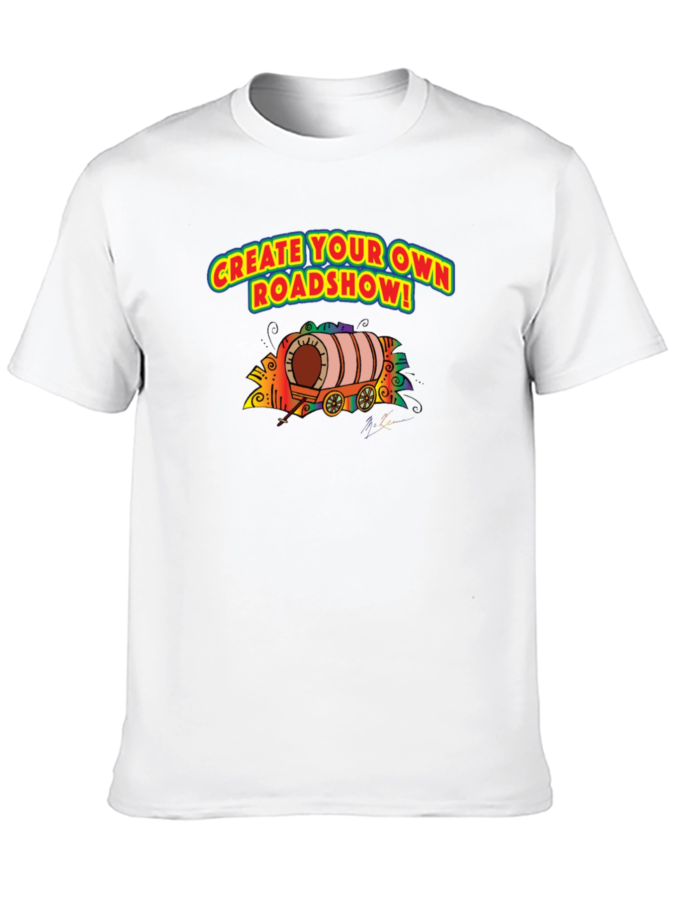 Create Your Own Roadshow T-Shirt