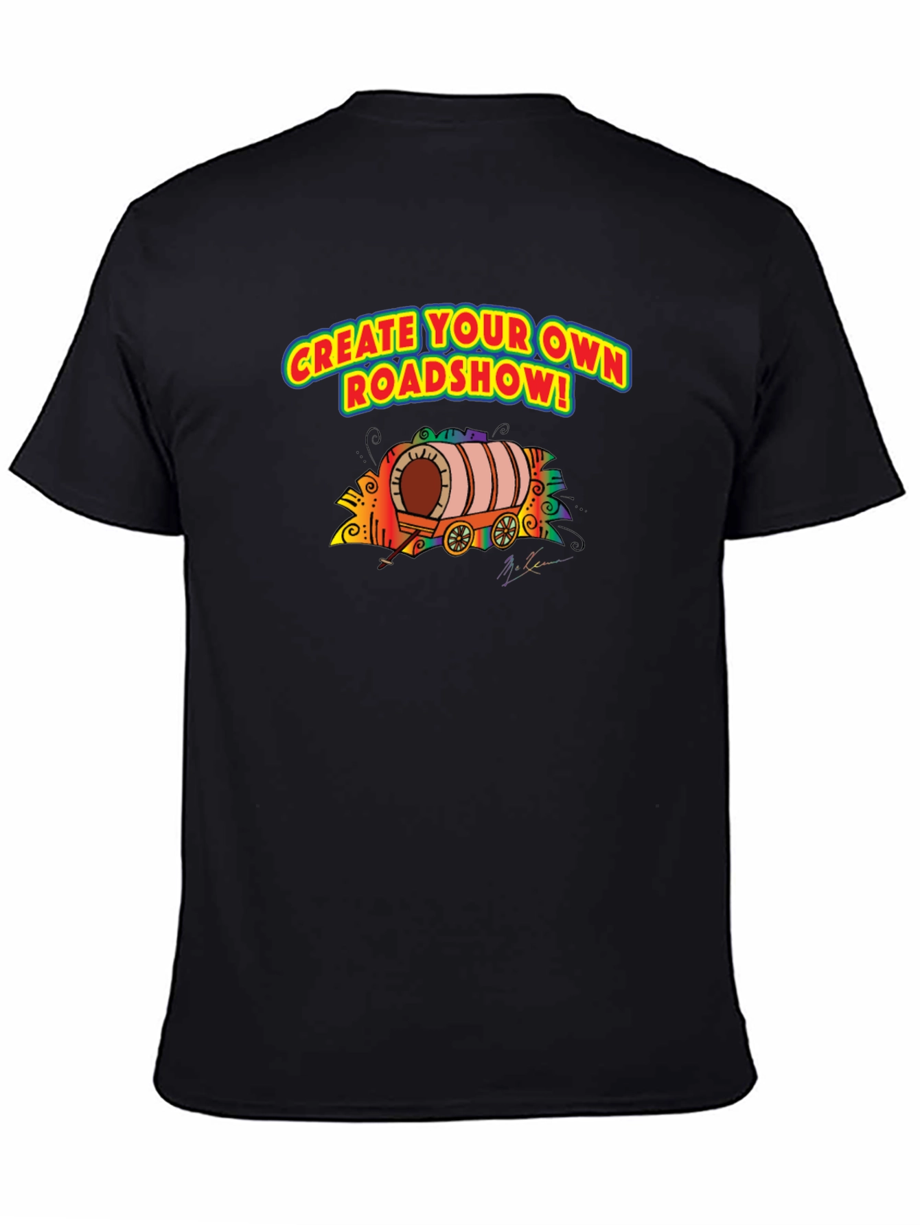Create Your Own Roadshow T-Shirt