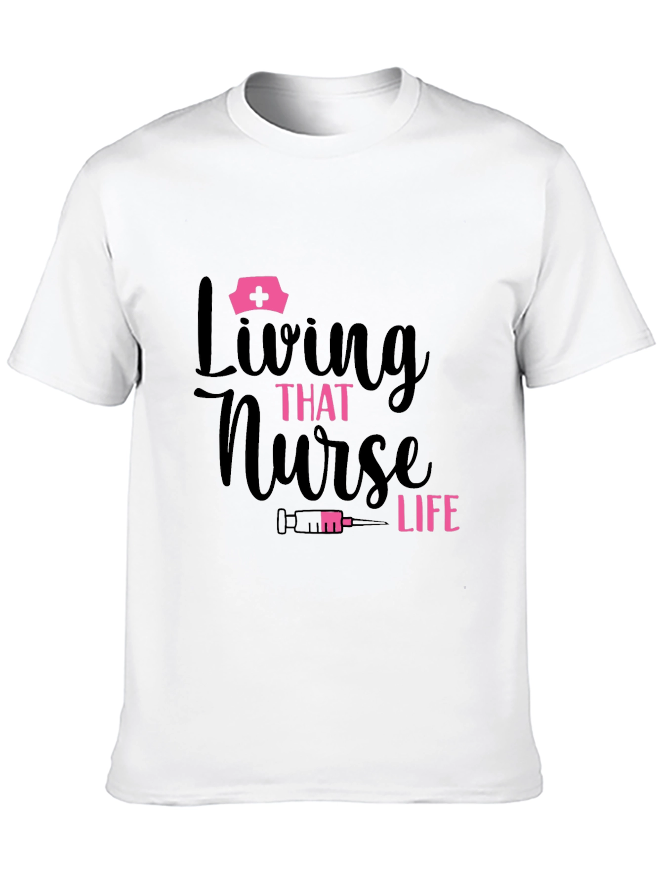 Living That Nurse Life T-Shirt