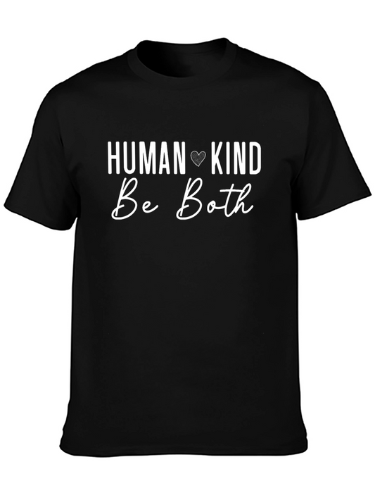 Human Kind Be Both Black T-Shirt
