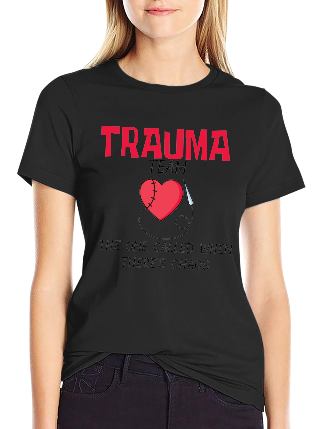 Trauma Team The One Called When Theres Chaos T-Shirt
