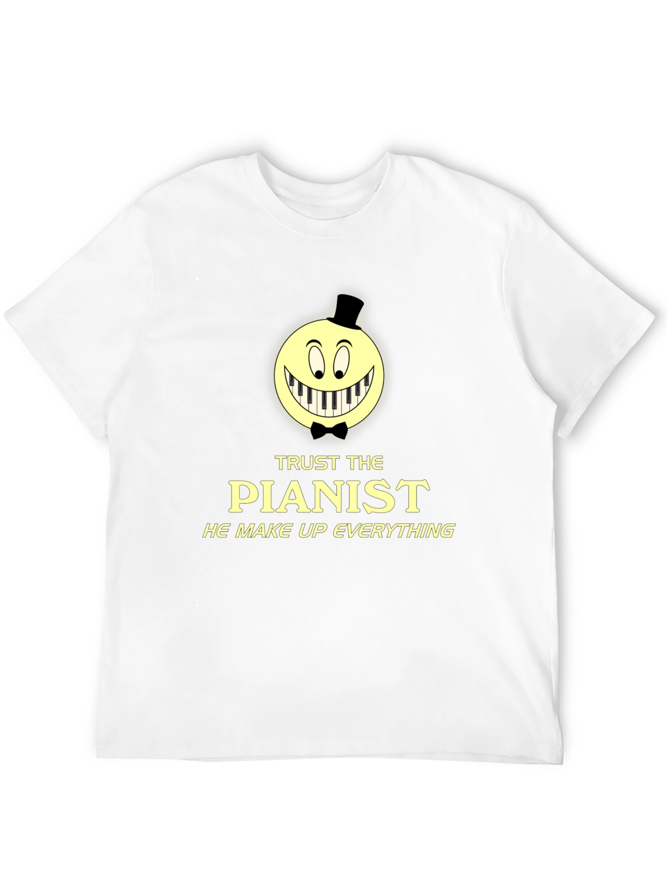 Trust The Pianist Graphic Tee - Funny Music T-Shirt