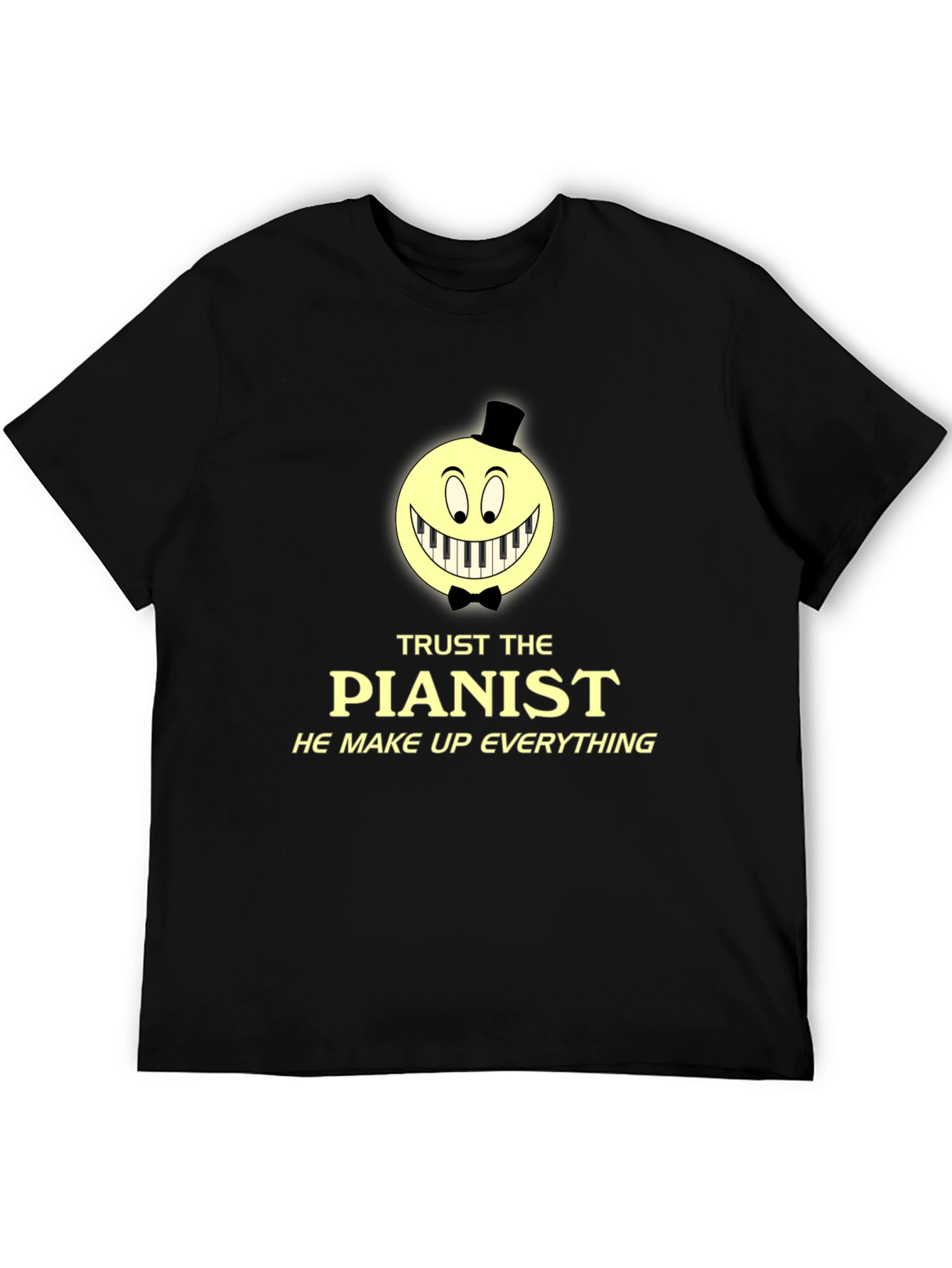 Trust The Pianist Graphic Tee - Funny Music T-Shirt