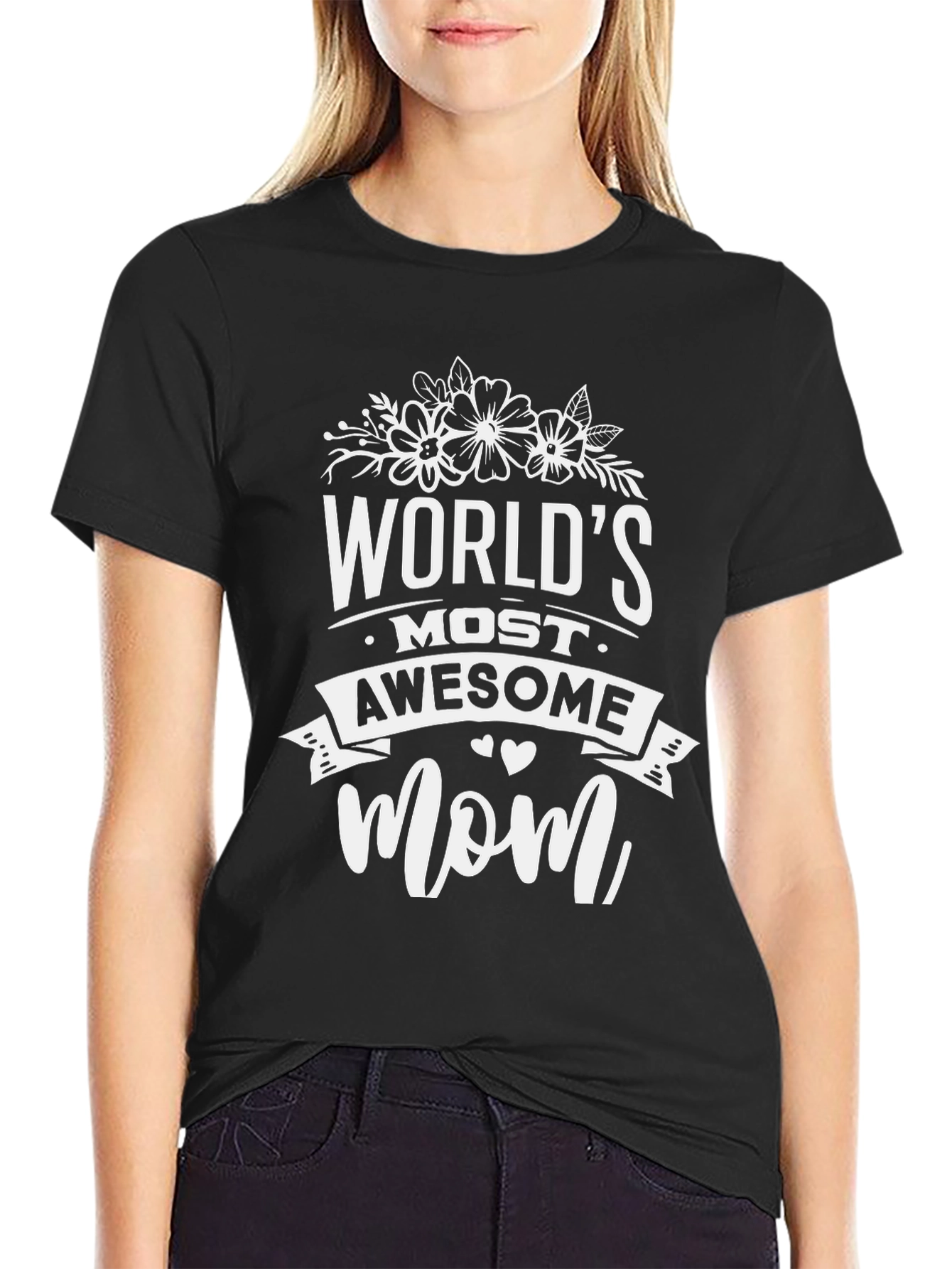 Worlds Most Awesome Mom Black Graphic T-Shirt