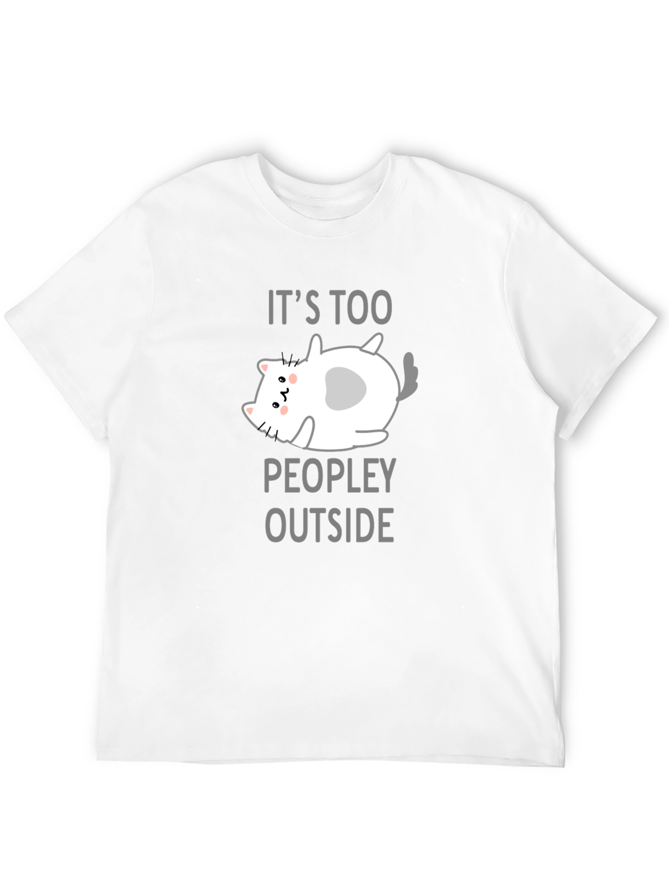 Its Too Peopley Outside Black T-Shirt