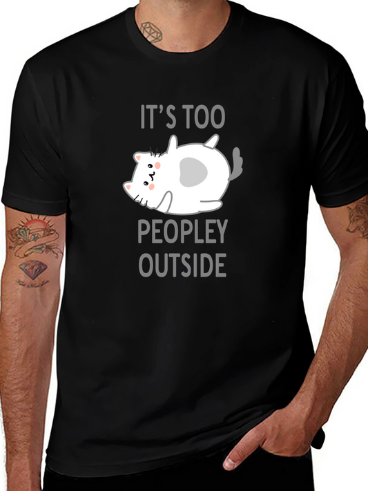 Its Too Peopley Outside Black T-Shirt