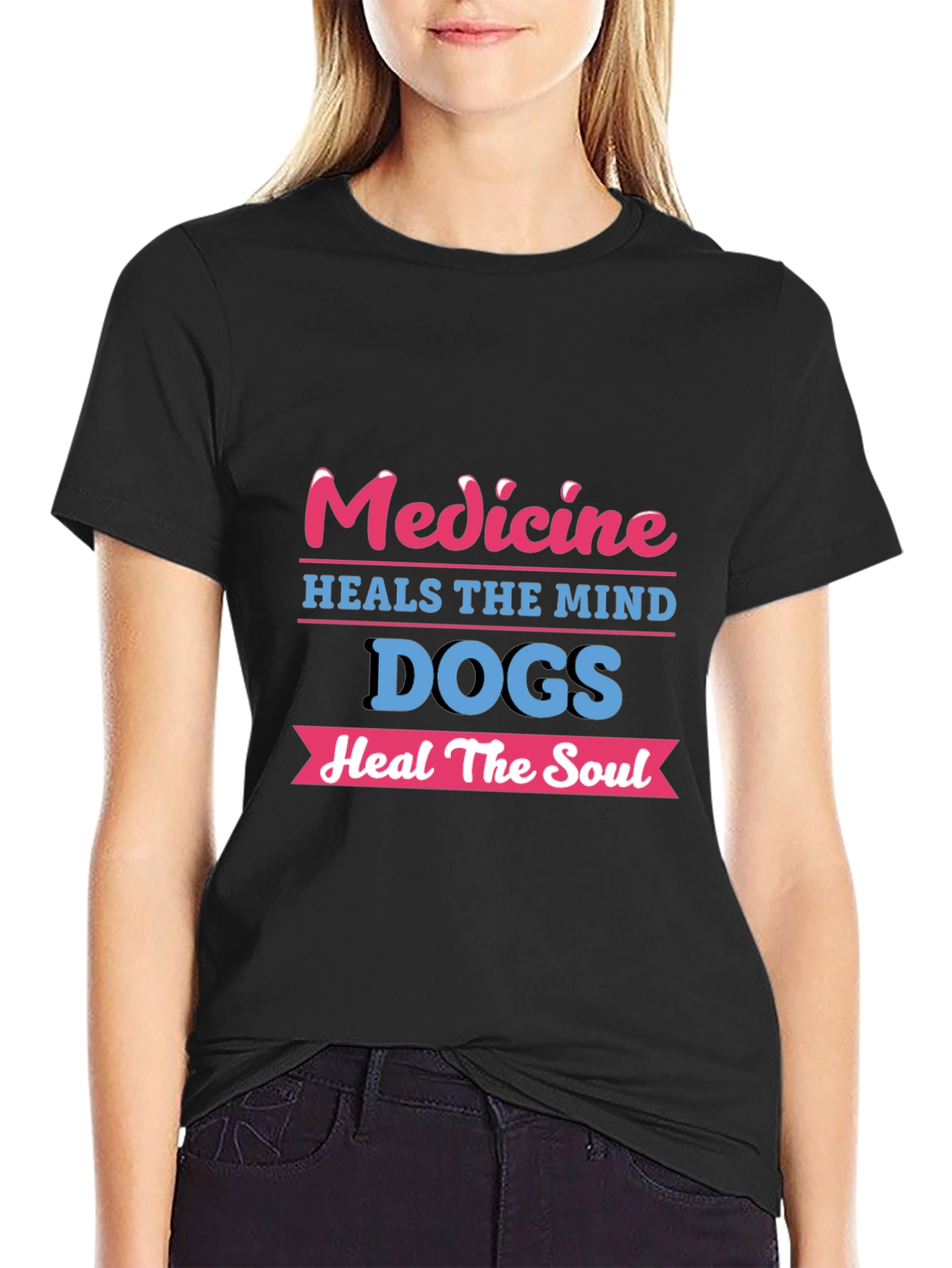 Medicine Heals Mind Dogs Heal Soul T-Shirt