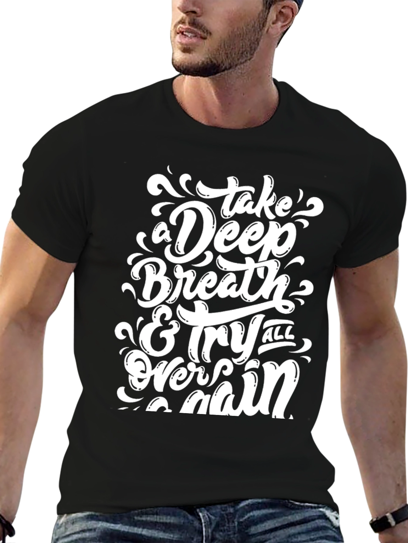 Inspirational Graphic Tee - Take a Deep Breath T-Shirt