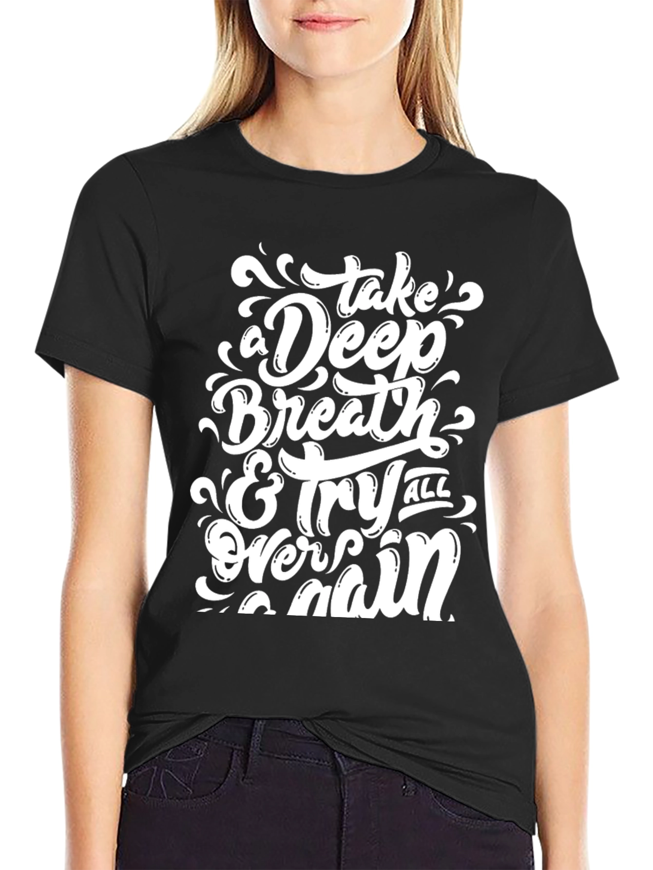 Inspirational Graphic Tee - Take a Deep Breath T-Shirt