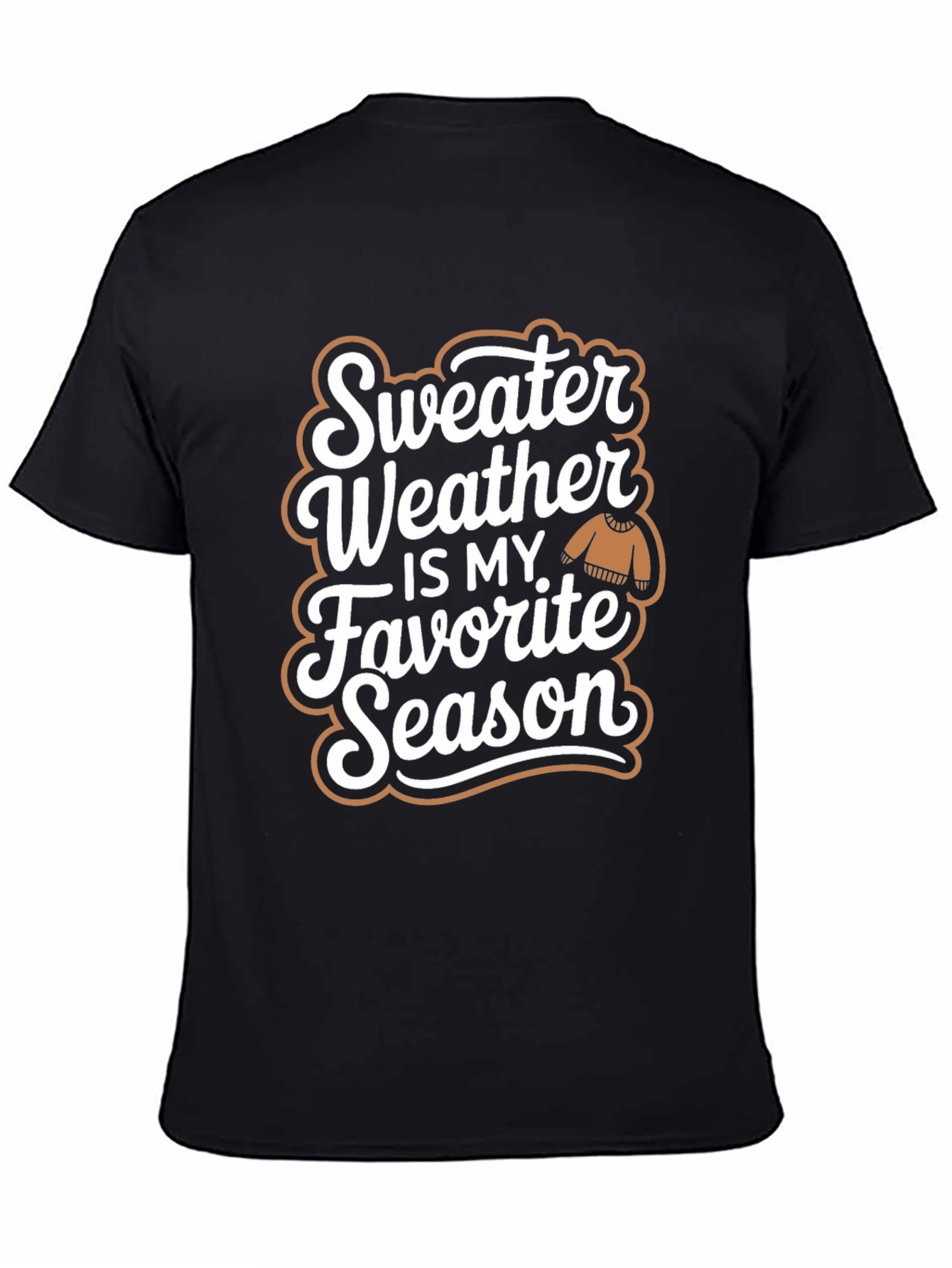 Sweater Weather T-Shirt - Favorite Season Tee