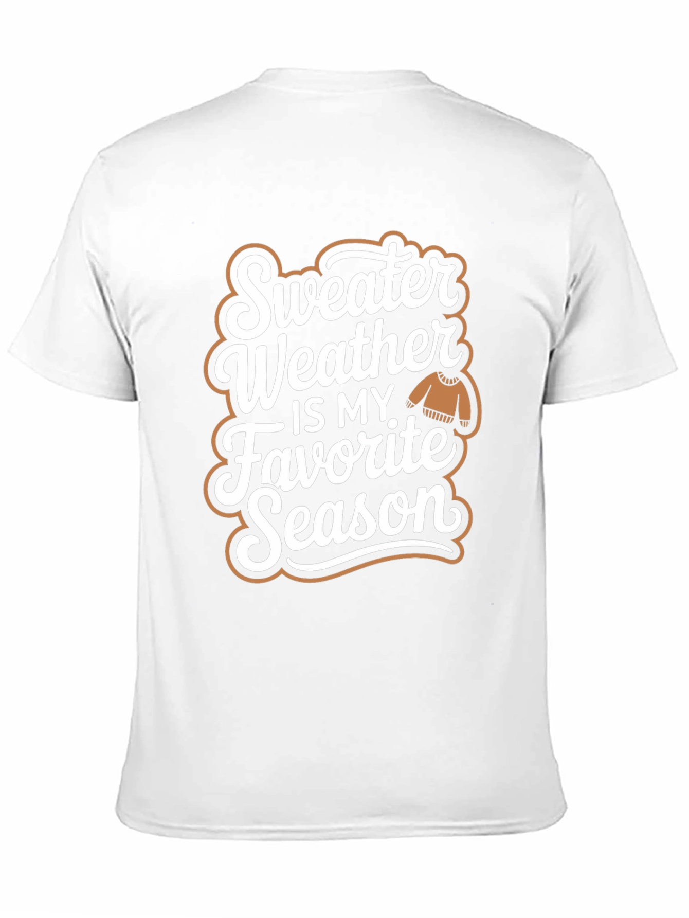 Sweater Weather T-Shirt - Favorite Season Tee