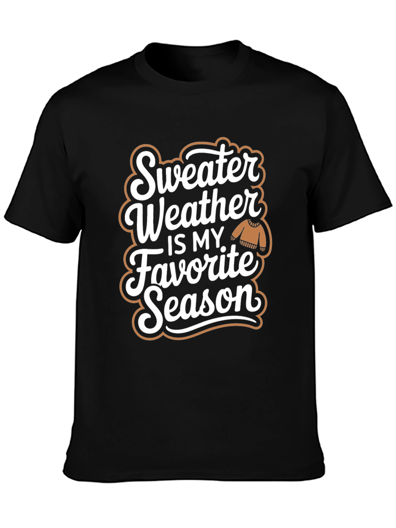 Sweater Weather T-Shirt - Favorite Season Tee