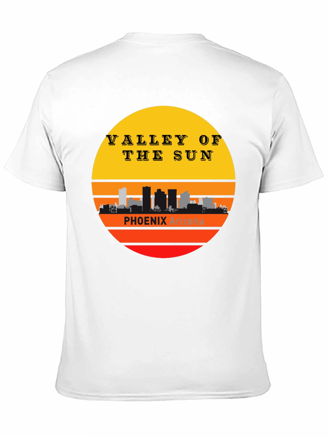 Valley of the Sun Phoenix Arizona T-Shirt