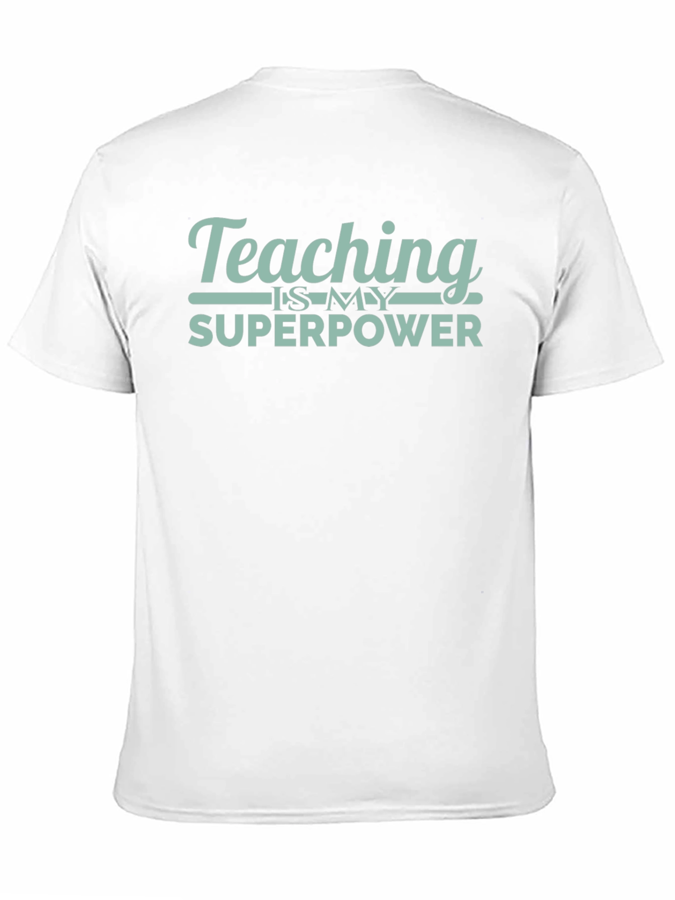 Teaching Is My Superpower Black Graphic T-Shirt