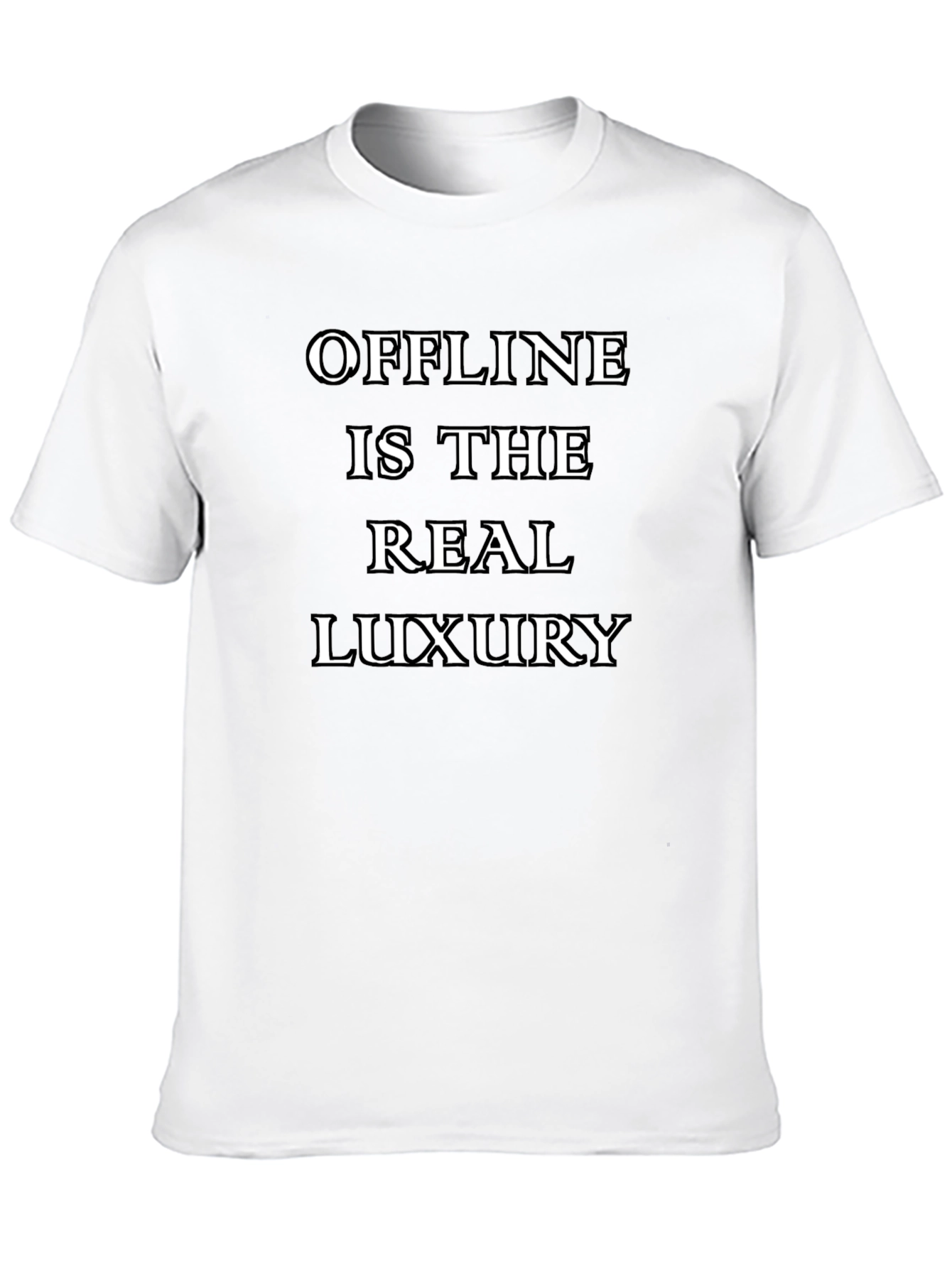 Offline is the Real Luxury T-Shirt