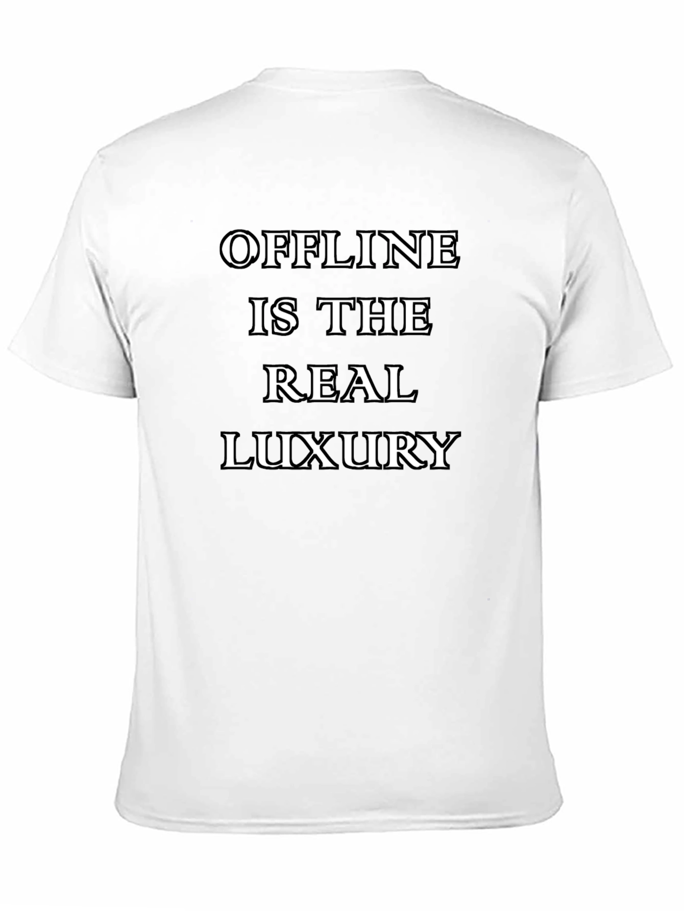 Offline is the Real Luxury T-Shirt