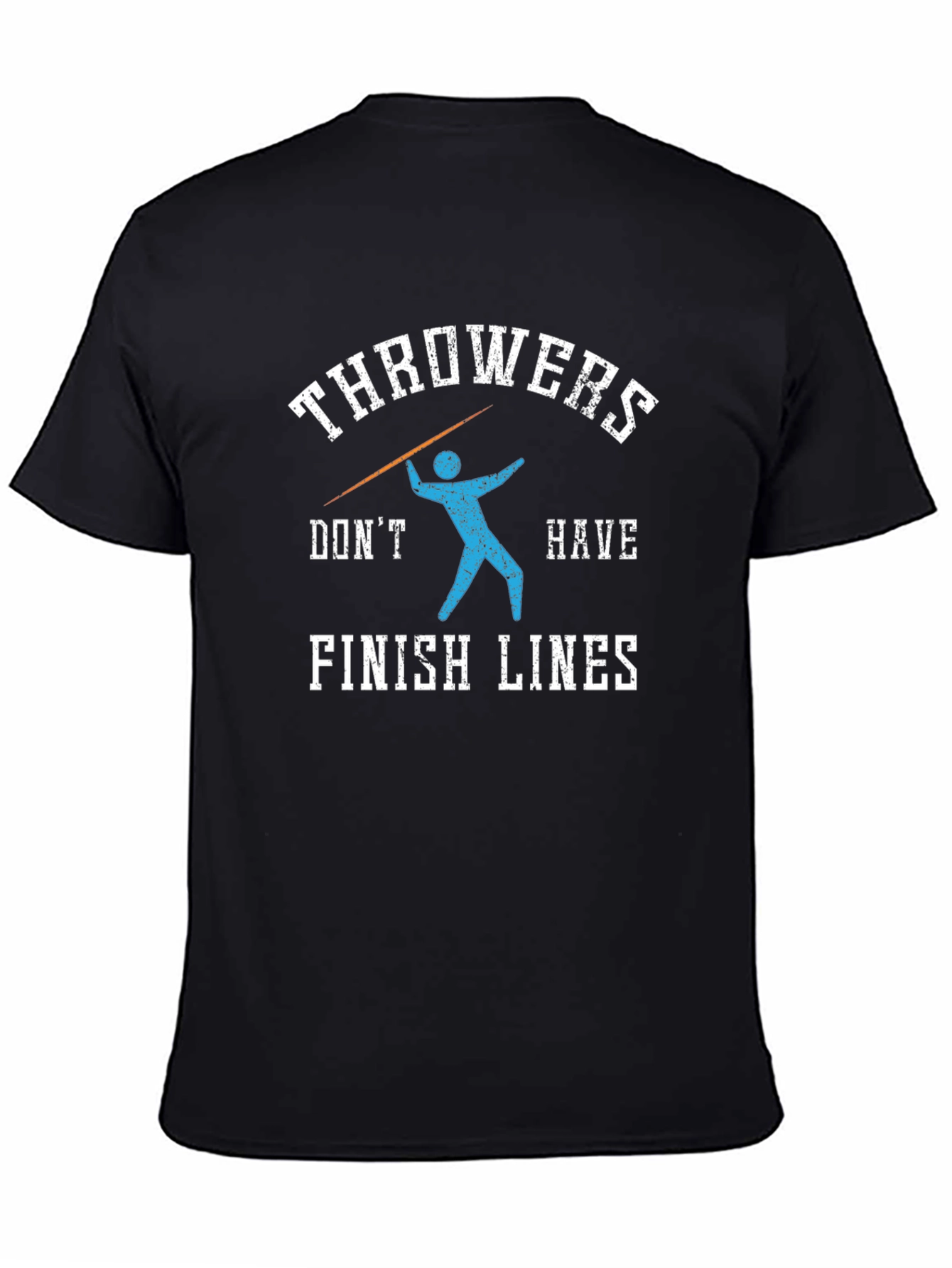 Throwers Dont Have Finish Lines Graphic T-Shirt