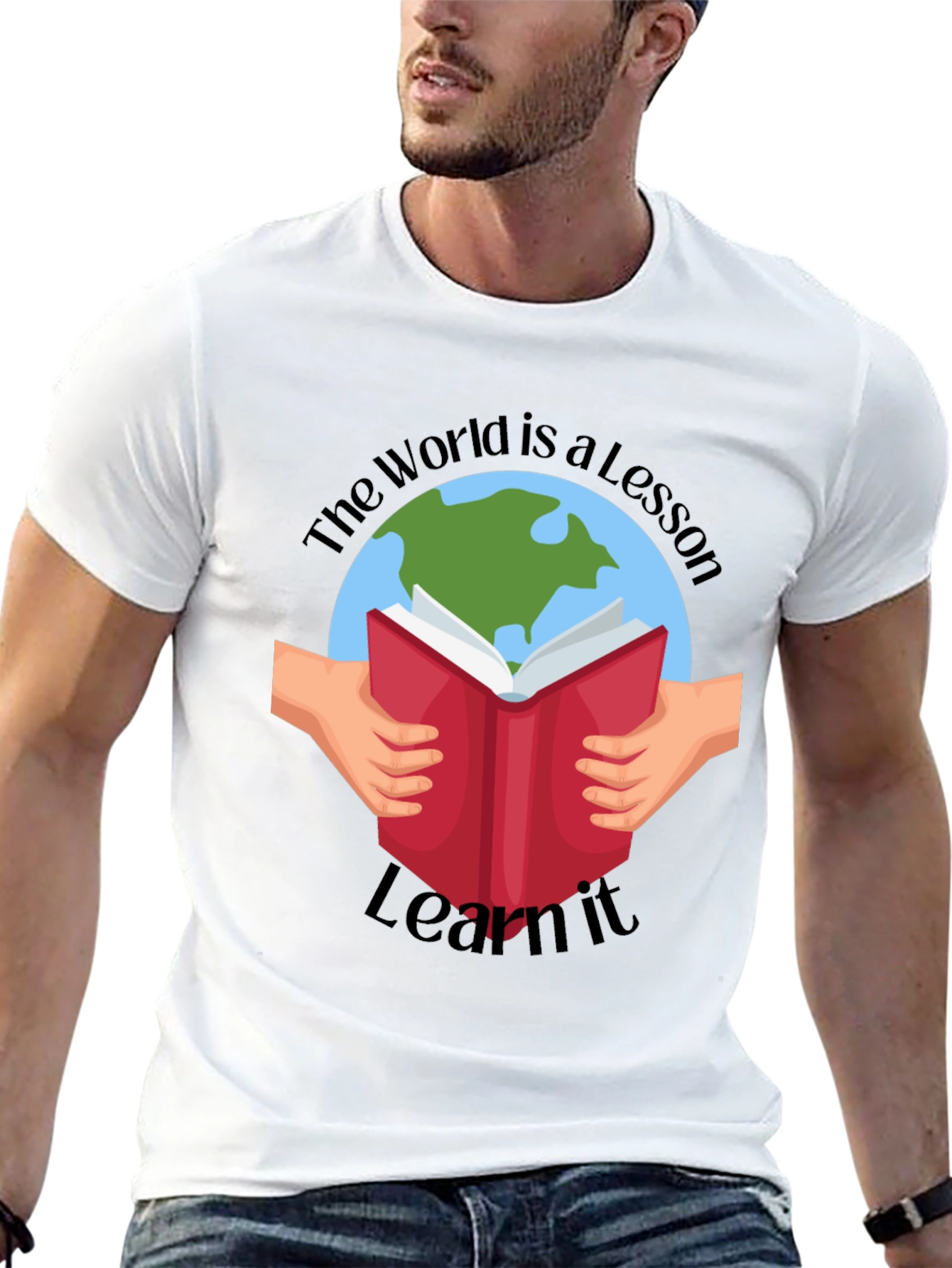 The World is a Lesson Learn It T-Shirt