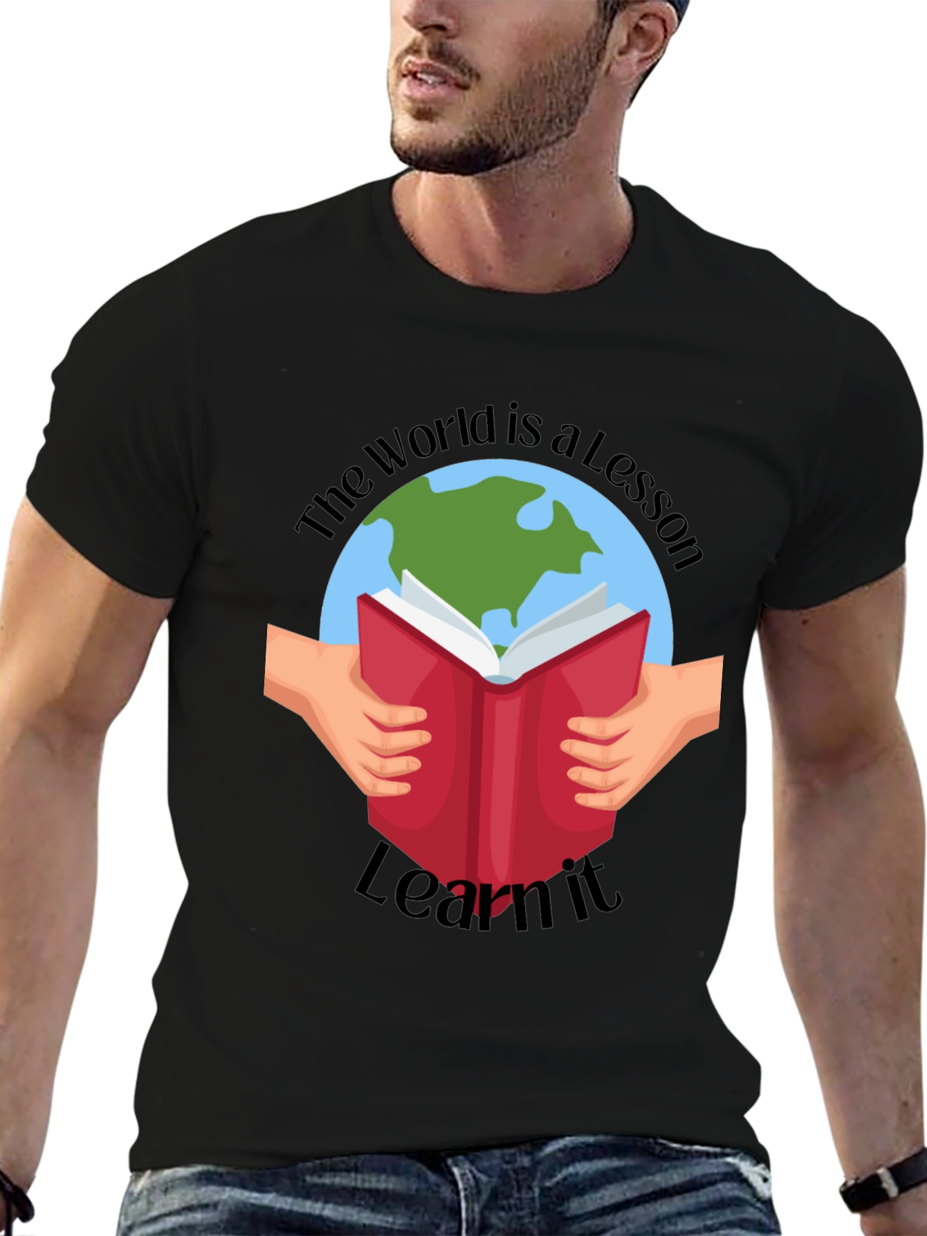The World is a Lesson Learn It T-Shirt