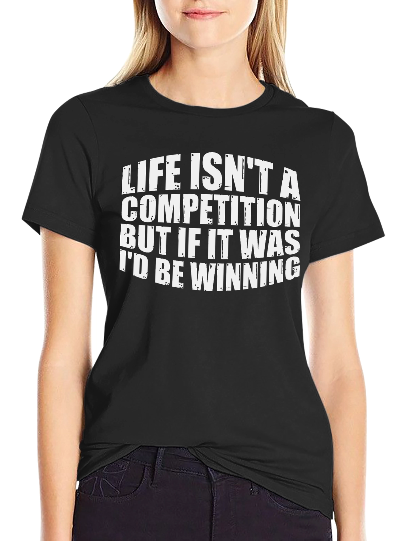 Funny Life Competition T-Shirt - Be Winning